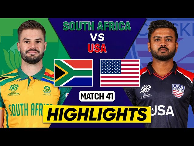 United States vs South Africa Match ICC T20 World Cup 2024 Highlights